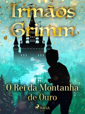 cover image of O Rei da Montanha de Ouro